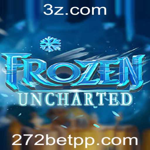 Descubra o Mundo de Aventura em FrozenUncharted com 272bet vip
